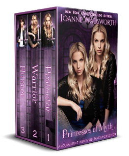 Joanne Wadsworth - Princesses of Myth--Books 1, 2, & 2.5