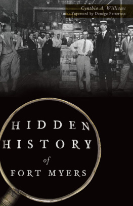 Cynthia A. Williams - Hidden History of Fort Myers