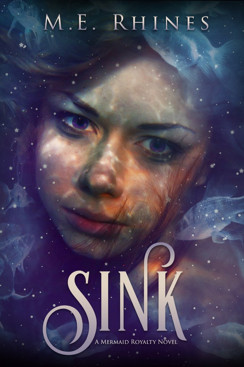 SINK M E Rhines Clean Teen Publishing Contents THIS book is a work of - photo 1