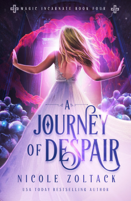 Nicole Zoltack A Journey of Despair