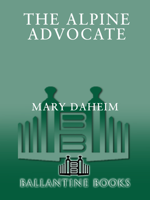 Praise for Mary Daheim and her Emma Lord mysteries THE ALPINE ADVOCATE The - photo 1