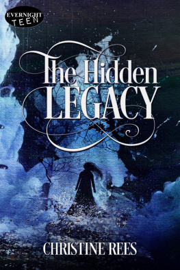 Christine Rees - The Hidden Legacy