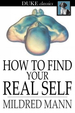 Mildred Mann How to Find Your Real Self