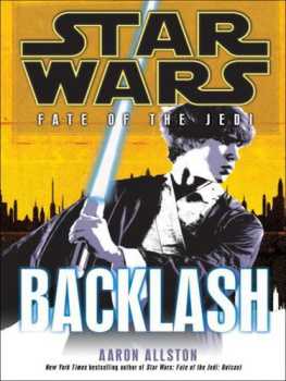 Aaron Allston Star Wars Fate of the Jedi #4: Backlash