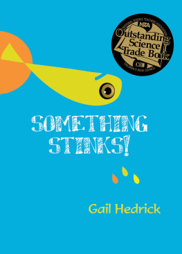 Gail Hedrick Something Stinks!