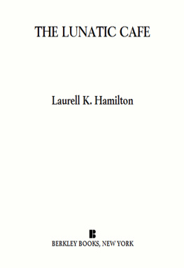 Laurell K. Hamilton The Lunatic Café