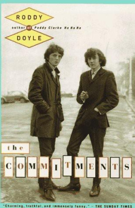 Roddy Doyle The Barrytown Trilogy 01 The Commitments