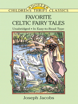 Joseph Jacobs Favorite Celtic Fairy Tales