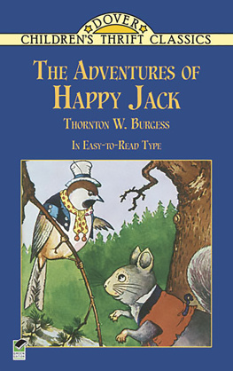 Thornton W. Burgess - The Adventures of Happy Jack