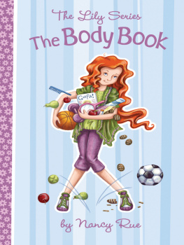 Nancy N. Rue - The Body Book