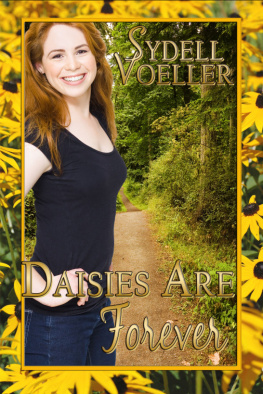 Sydell I. Voeller - Daisies Are Forever