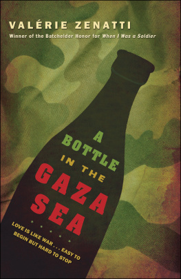 Valerie Zenatti - A Bottle in the Gaza Sea