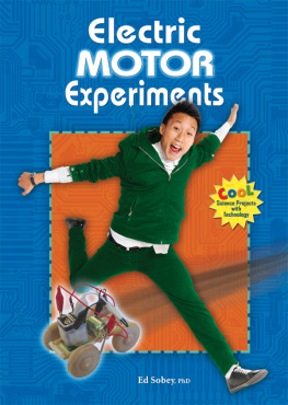 Ed Sobey - Electric Motor Experiments