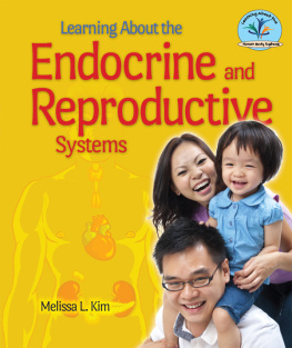Melissa L. Kim - Learning about the Endocrine and Reproductive Systems