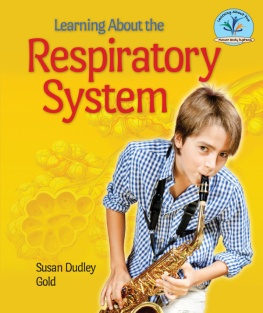 Susan Dudley Gold Learning about the Respiratory System