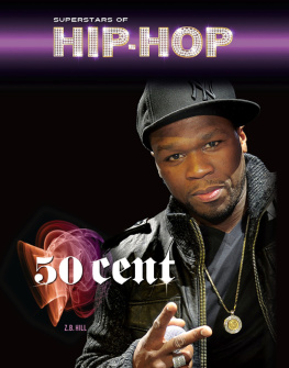 Z. B. Hill 50 Cent