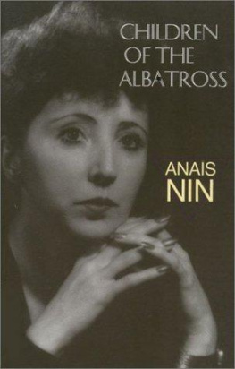 Anais Nin - Children of the Albatross (Vol II of her continuous novel)