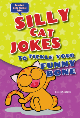 Doreen Gonzales Silly Cat Jokes to Tickle Your Funny Bone