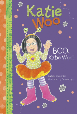 Fran Manushkin - Boo, Katie Woo!