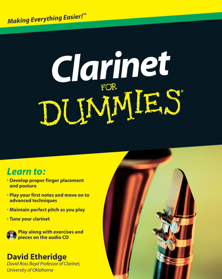 Clarinet For Dummies by David Etheridge with Joe Kraynak Clarinet For - photo 1