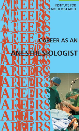 Institute For Career Research Career As An Anesthesiologist