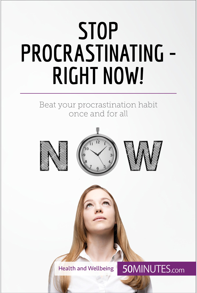 Stop procrastinating right now Problem some people find that even t - photo 1