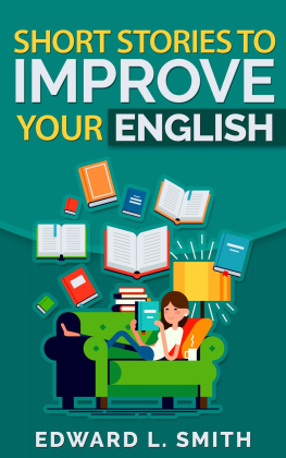 Edward L. Smith Short Stories to Improve Your English