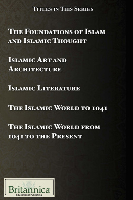 Ariana Wolff - The Foundations of Islam and Islamic Thought