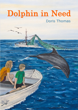 Doris Thomas - Dolphin in Need