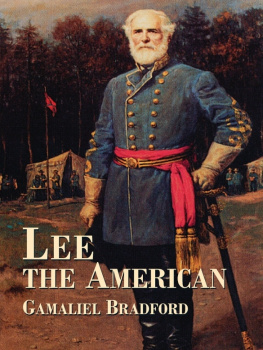 Gamaliel Bradford - Lee the American