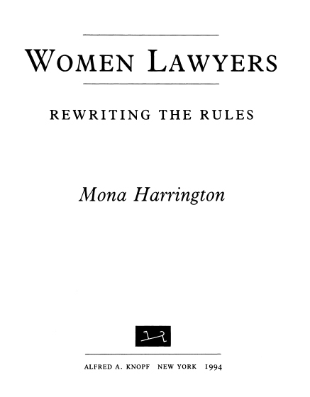 Women Lawyers Rewriting the Rules - image 2