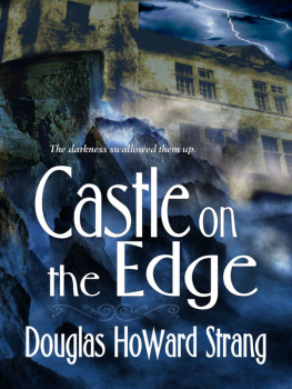 Douglas Howard Strang Castle on the Edge