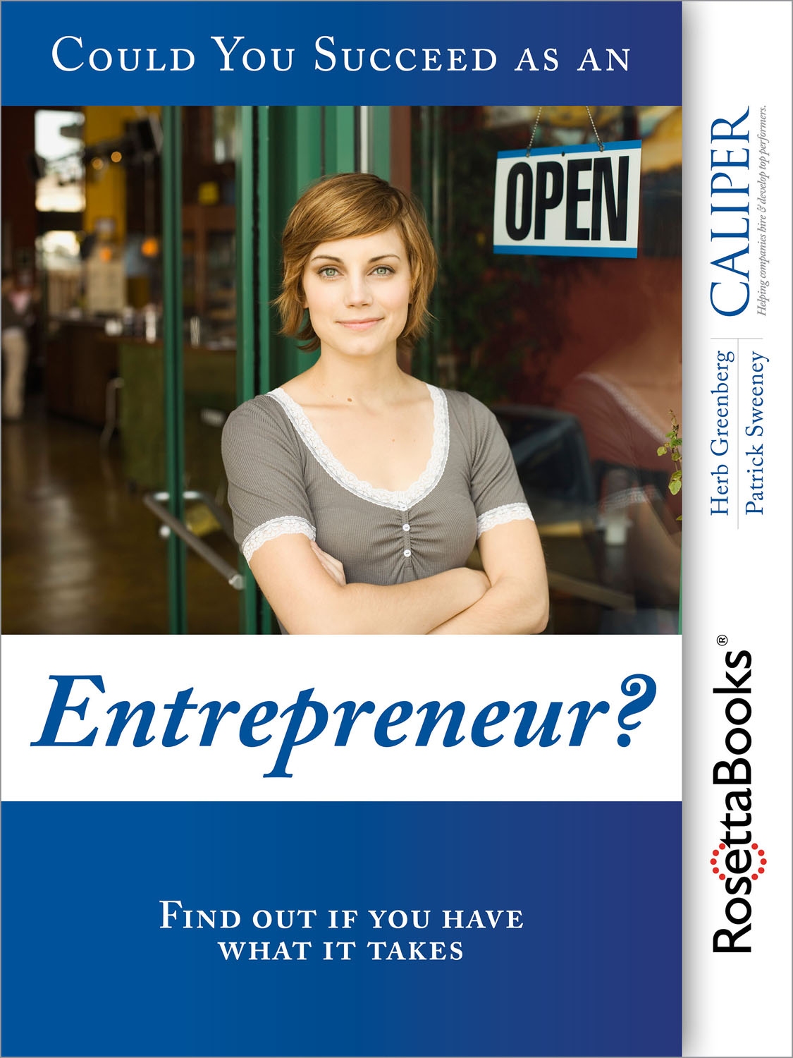 Could You Succeed as an Entrepreneur Find Out If You Have What It Takes By - photo 1