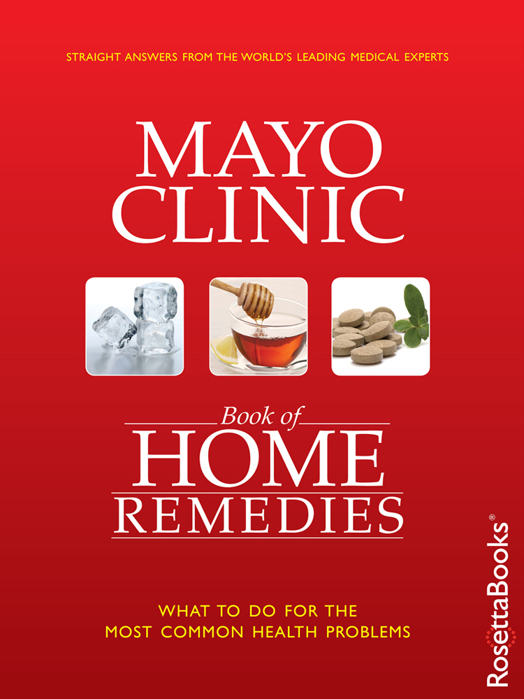 MAYO CLINIC Book of HOME REMEDIES MAYO CLINIC Medical Editors Philip - photo 1