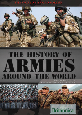 Michael Ray The History of Armies Around the World