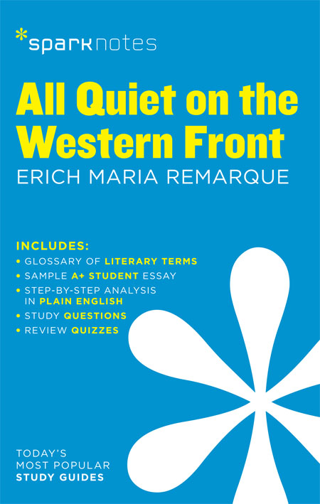 All Quiet on the Western Front Erich Maria Remarque 2003 2007 by Spark - photo 1