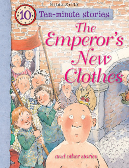 Belinda Gallagher The Emperors New Clothes: And Other Stories