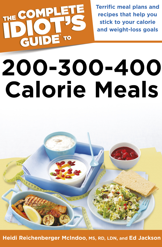 The Complete Idiots Guide to 200-300-400 Calorie Meals - image 1