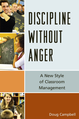 Doug Campbell - Discipline Without Anger: A New Style of Classroom Management