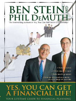 Ben Stein - Yes, You Can Get A Financial Life!: Your Lifetime Guide to Financial Planning