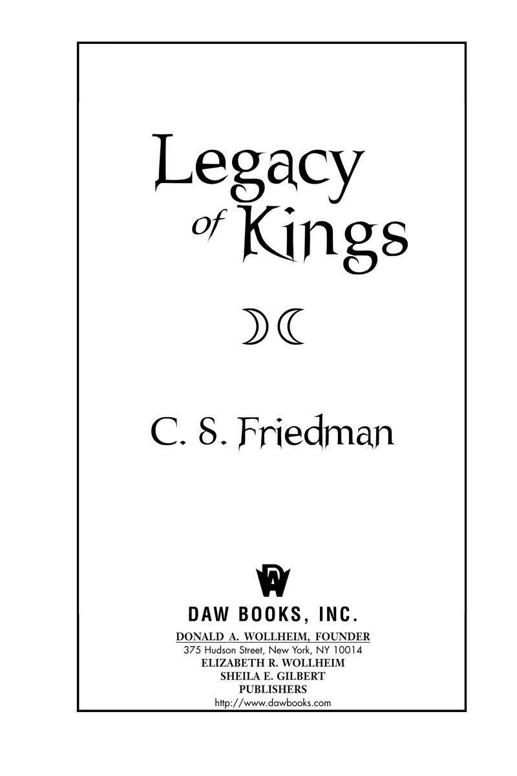 Novels by C S Friedman available from DAW Books The Magister Trilogy Feast - photo 1