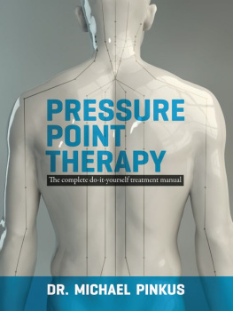 Dr. Michael Pinkus - Pressure Point Therapy