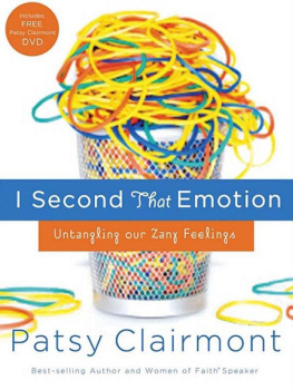 Patsy Clairmont I Second That Emotion: Untangling Our Zany Feelings