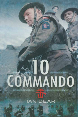 Ian Dear Ten Commando