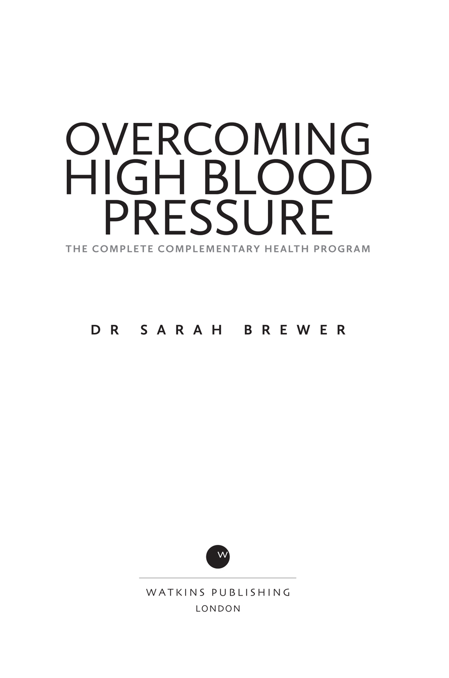 CONTENTS PART ONE UNDERSTANDING HIGH BLOOD PRESSURE PART TWO THE NATURAL HEALTH - photo 1