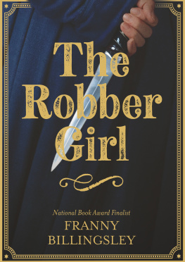 Franny Billingsley - The Robber Girl