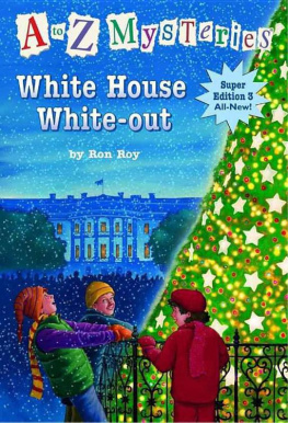 Ron Roy - White House White-Out