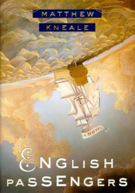 Matthew Kneale - English passengers