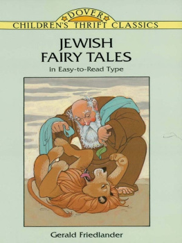 Gerald Friedlander - Jewish Fairy Tales