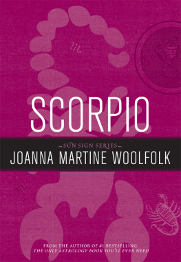 Joanna Martine Woolfolk - Scorpio: Sun Sign Series